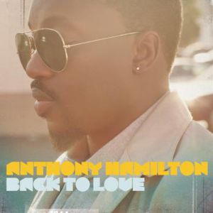 Album Anthony Hamilton - Back to Love