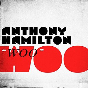 Album Anthony Hamilton - Woo