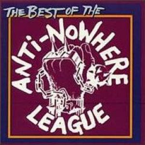 Best of The Anti-Nowhere League - album