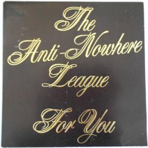 Album Anti-Nowhere League - For You