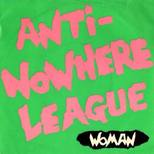 Anti-Nowhere League Woman, 1982