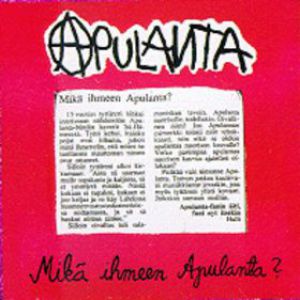 Album Apulanta - Mikä ihmeen Apulanta?