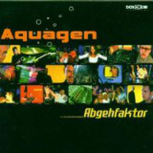 Album Aquagen - Abgehfaktor