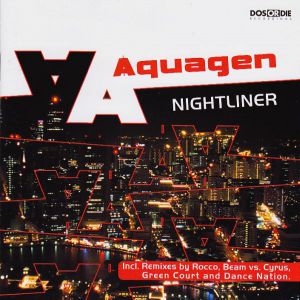 Aquagen : Nightliner