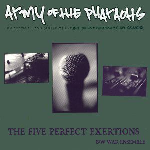 The Five Perfect Exertions - Army of the Pharaohs