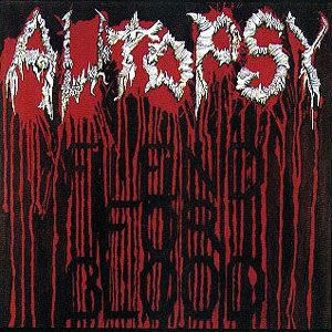 Autopsy Fiend for Blood, 1991