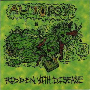 Album Ridden with Disease - Autopsy