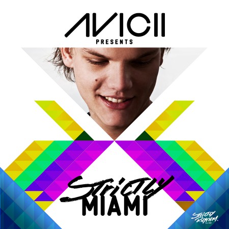 Avicii Avicii Presents Strictly Miami, 2011