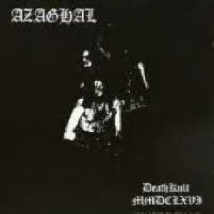 Album Azaghal - DeathKult MMDCLXVI