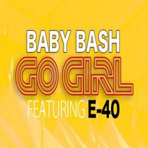 Album Baby Bash - Go Girl