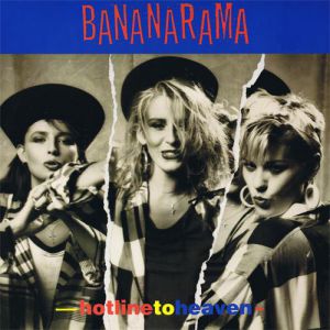 Album Bananarama - Hot Line to Heaven