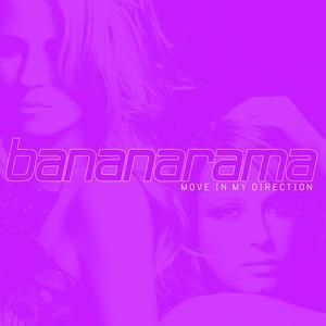 Album Bananarama - Move in My Direction