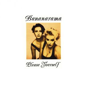 Album Bananarama - Please Yourself