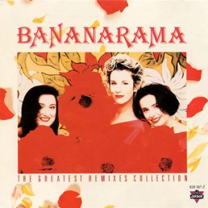 Bananarama The Greatest Remixes Collection, 1990