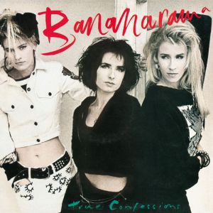 Album Bananarama - True Confessions
