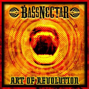 Album Bassnectar - Art of Revolution