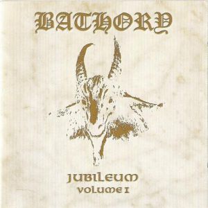 Album Bathory - Jubileum Volume I
