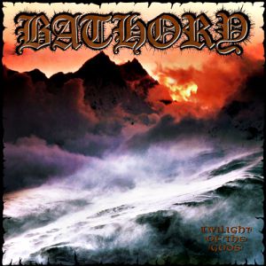 Album Bathory - Twilight of the Gods
