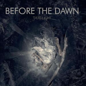 Album Deadlight - Before the Dawn