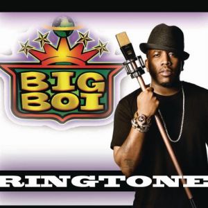 Album Big Boi - Ringtone