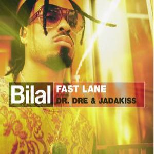 Album Bilal - Fast Lane