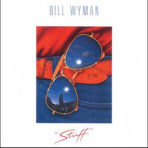 Album Bill Wyman - Stuff