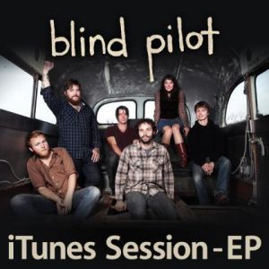 iTunes Session - Blind Pilot