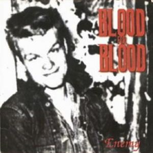 Album Enemy 7 - Blood for Blood