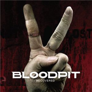 Album Recovered - Bloodpit