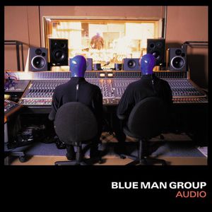 Album Blue Man Group - Audio