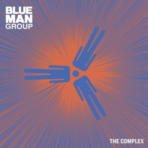 Blue Man Group The Complex, 2003
