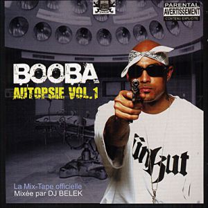 Album Booba - Autopsie, Volume 1