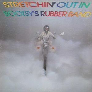 Album Bootsy Collins - Stretchin
