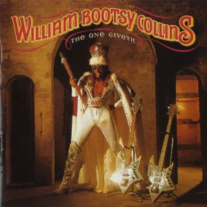 Bootsy Collins The One Giveth, the Count Taketh Away, 1982