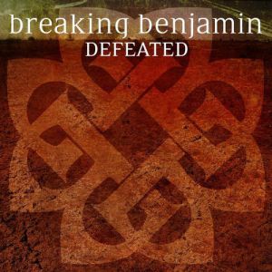 Album Breaking Benjamin - Defeated