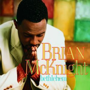 Brian McKnight : Bethlehem