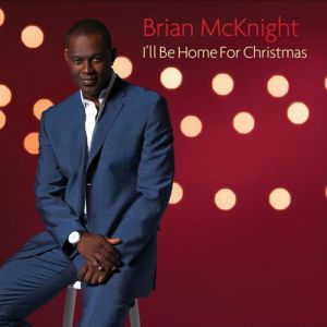 Brian McKnight : I'll Be Home for Christmas