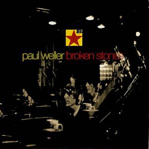 Album Paul Weller - Broken Stones