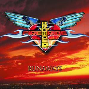 Album Runaways - Brother Firetribe