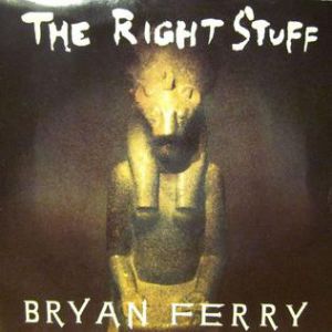 Album Bryan Ferry - The Right Stuff