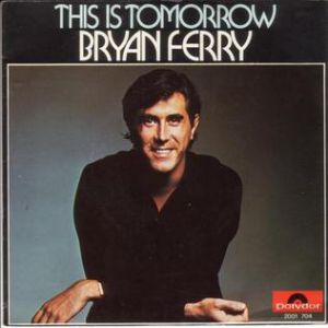 Bryan Ferry This Is Tomorrow, 1977