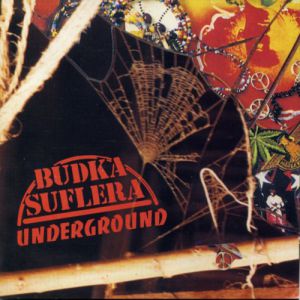 Budka Suflera : Underground