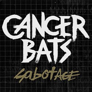 Album Cancer Bats - Sabotage EP