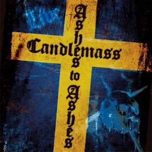 Album Candlemass - Ashes to Ashes