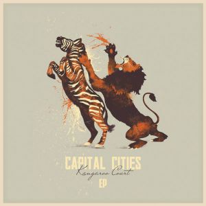 Album Capital Cities - Kangaroo Court EP