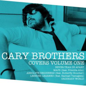 Album Cary Brothers - Covers Volume One