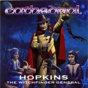 Album Cathedral - Hopkins (The Witchfinder General)