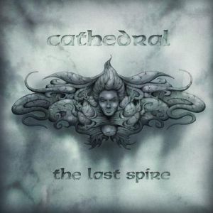 Album Cathedral - The Last Spire