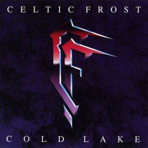 Album Celtic Frost - Cold Lake