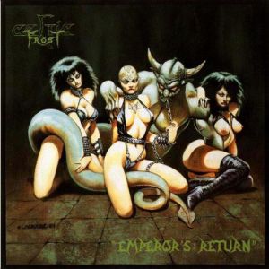 Emperor’s Return - Celtic Frost